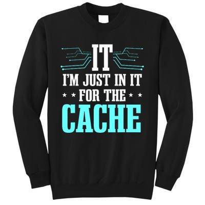 Tech Support Help Desk It Cache Call Center Agent Sweatshirt