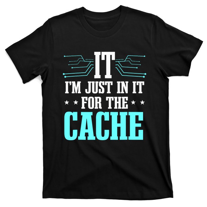 Tech Support Help Desk It Cache Call Center Agent T-Shirt