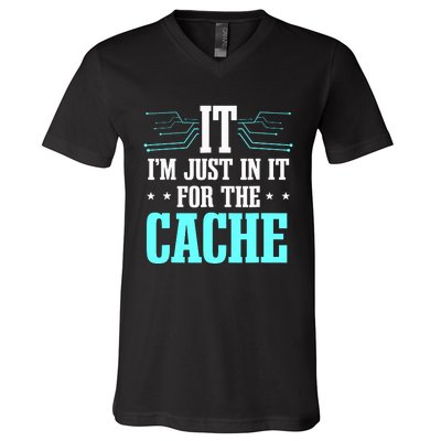 Tech Support Help Desk It Cache Call Center Agent V-Neck T-Shirt