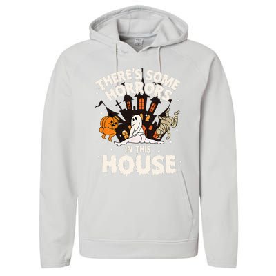 Theres Some Horrors In This House Ghost Halloween Funny Performance Fleece Hoodie