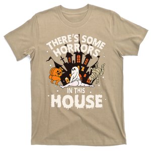 Theres Some Horrors In This House Ghost Halloween Funny T-Shirt