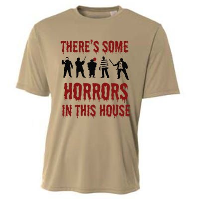 ThereS Some Horrors In This House Halloween Funny Cooling Performance Crew T-Shirt