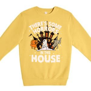 Theres Some Horrors In This House Pumpkin Ghost Halloween Premium Crewneck Sweatshirt