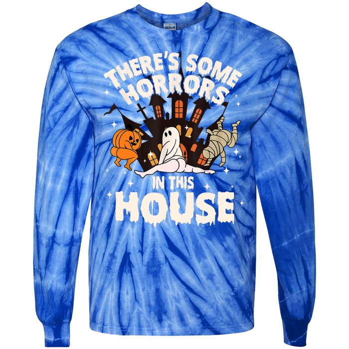 Theres Some Horrors In This House Pumpkin Ghost Halloween Tie-Dye Long Sleeve Shirt