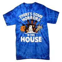 Theres Some Horrors In This House Pumpkin Ghost Halloween Tie-Dye T-Shirt