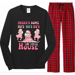 ThereS Some Ho Ho Hos In This House Funny Christmas Gift Long Sleeve Pajama Set