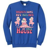 ThereS Some Ho Ho Hos In This House Funny Christmas Gift Sweatshirt