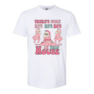 ThereS Some Ho Ho Hos In This House Funny Christmas Gift Softstyle CVC T-Shirt