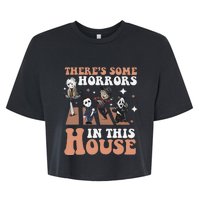 ThereS Some Horrors In This House Funny Horror Characters Bella+Canvas Jersey Crop Tee