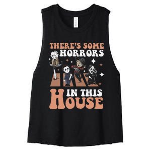 ThereS Some Horrors In This House Funny Horror Characters Women's Racerback Cropped Tank