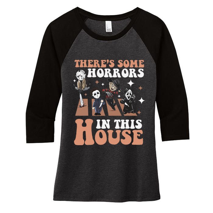 ThereS Some Horrors In This House Funny Horror Characters Women's Tri-Blend 3/4-Sleeve Raglan Shirt