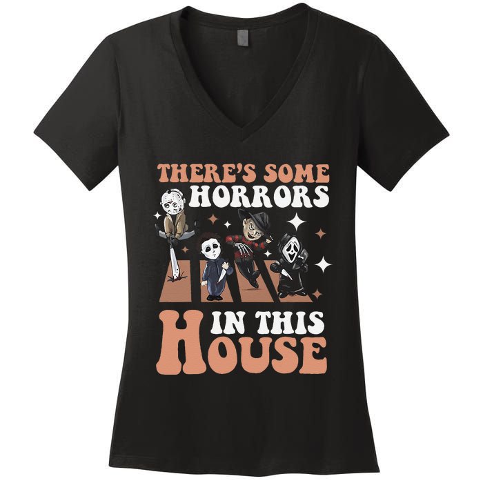 ThereS Some Horrors In This House Funny Horror Characters Women's V-Neck T-Shirt