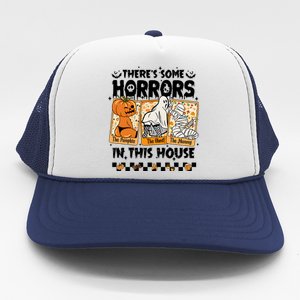 There’S Some Horrors In This House Retro Halloween Trucker Hat