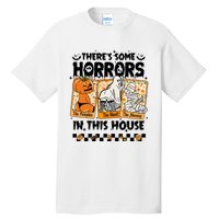 There’S Some Horrors In This House Retro Halloween Tall T-Shirt