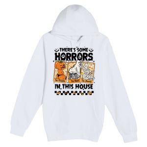 There’S Some Horrors In This House Retro Halloween Premium Pullover Hoodie