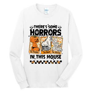 There’S Some Horrors In This House Retro Halloween Tall Long Sleeve T-Shirt