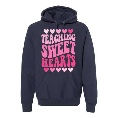 Teaching Sweet Hearts Cute Valentines Day Teacher Premium Hoodie