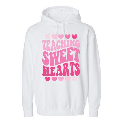 Teaching Sweet Hearts Cute Valentines Day Teacher Garment-Dyed Fleece Hoodie