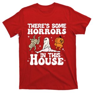 Theres Some Horrors In This House Ghost Pumpkin Halloween T-Shirt