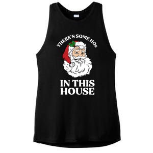 ThereS Some Hos In This House Funny Christmas Santa Claus Gift Ladies PosiCharge Tri-Blend Wicking Tank