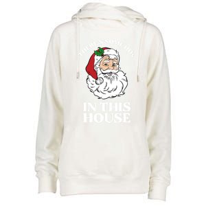 ThereS Some Hos In This House Funny Christmas Santa Claus Gift Womens Funnel Neck Pullover Hood