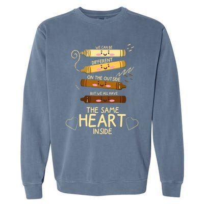 The Same Heart Inside Black History Melanin Gift Garment-Dyed Sweatshirt