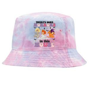 ThereS Some Horrors In This House Sanderson Sisters Funny Horror House Tie-Dyed Bucket Hat