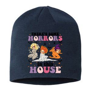 ThereS Some Horrors In This House Sanderson Sisters Funny Horror House Sustainable Beanie