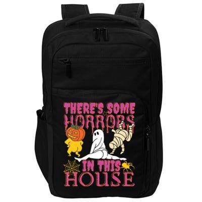 Theres Some Horrors In This House Ghost Pumpkin Halloween Impact Tech Backpack