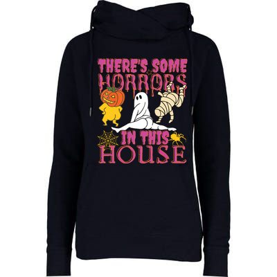 Theres Some Horrors In This House Ghost Pumpkin Halloween Womens Funnel Neck Pullover Hood