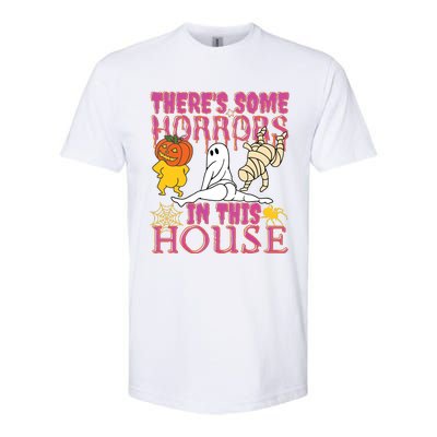 Theres Some Horrors In This House Ghost Pumpkin Halloween Softstyle® CVC T-Shirt