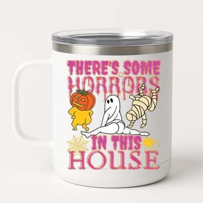 Theres Some Horrors In This House Ghost Pumpkin Halloween 12 oz Stainless Steel Tumbler Cup