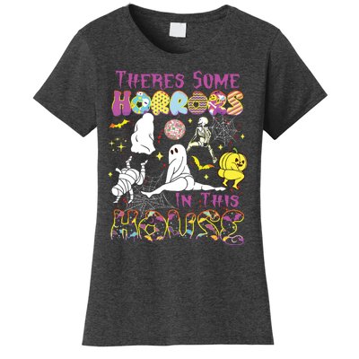 Theres Some Horrors In This House Ghost Pumpkin Halloween Women's T-Shirt