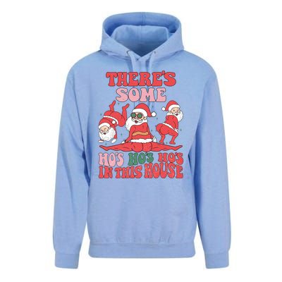 ThereS Some HoS HoS HoS In This House Funny Christmas Meaningful Gift Unisex Surf Hoodie