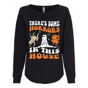 Theres Some Horrors In This House Ghost Pumpkin Halloween Womens California Wash Sweatshirt