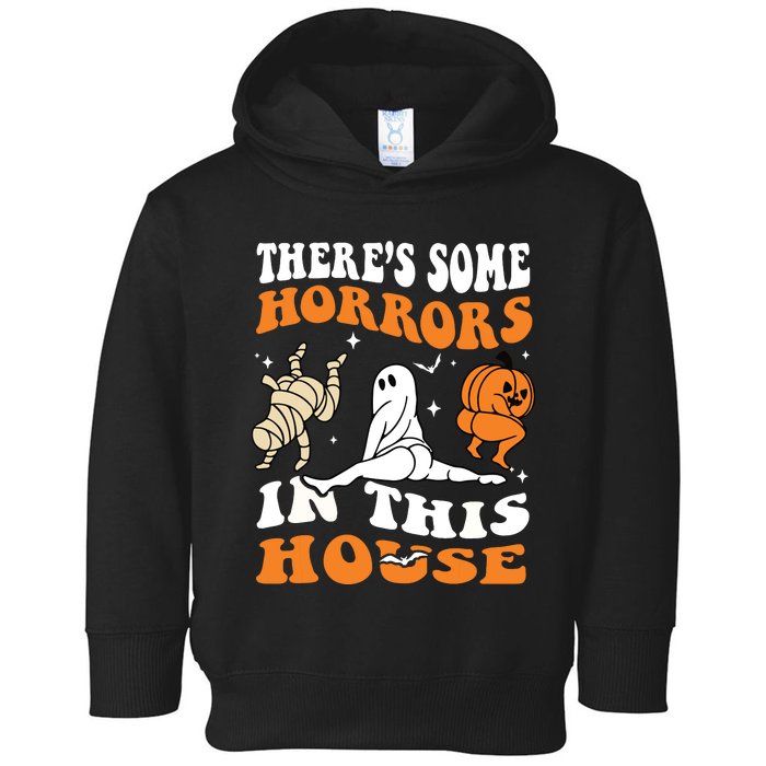 Theres Some Horrors In This House Ghost Pumpkin Halloween Toddler Hoodie