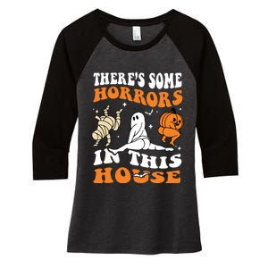 Theres Some Horrors In This House Ghost Pumpkin Halloween Women's Tri-Blend 3/4-Sleeve Raglan Shirt