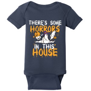 Theres Some Horrors In This House Ghost Pumpkin Halloween Baby Bodysuit