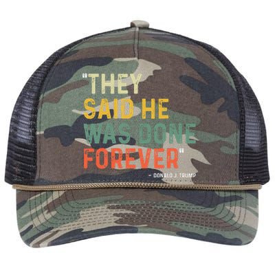 They Said He Was Done Forever Donald Trump Retro Rope Trucker Hat Cap