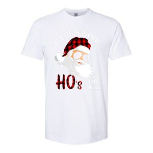 ThereS Some HoS In This House Funny Christmas Santa Gift Softstyle CVC T-Shirt