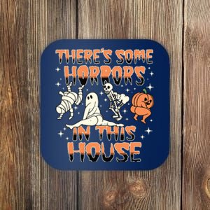 Theres Some Horrors In This House Halloween Gifts Coaster