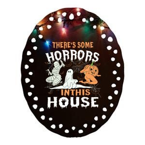 Theres Some Horrors In This House Halloween Pumpkin Ghost Ceramic Oval Ornament