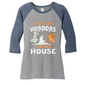 Theres Some Horrors In This House Halloween Pumpkin Ghost Women's Tri-Blend 3/4-Sleeve Raglan Shirt