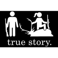 True Story Hunting Lover Hunter Bumper Sticker