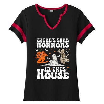 Theres Some Horrors In This House Halloween Ladies Halftime Notch Neck Tee