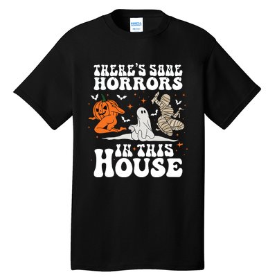 Theres Some Horrors In This House Halloween Tall T-Shirt