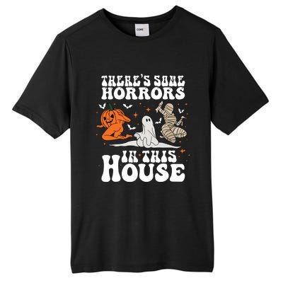 Theres Some Horrors In This House Halloween Tall Fusion ChromaSoft Performance T-Shirt