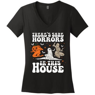 Theres Some Horrors In This House Halloween Women's V-Neck T-Shirt