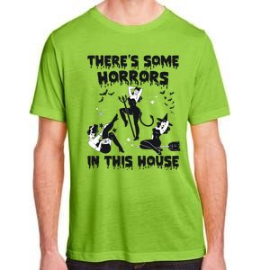 Theres Some Horrors In This House Halloween Witch Spooky Adult ChromaSoft Performance T-Shirt