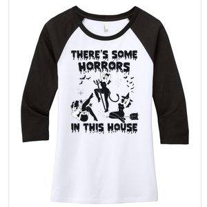 Theres Some Horrors In This House Halloween Witch Spooky Women's Tri-Blend 3/4-Sleeve Raglan Shirt